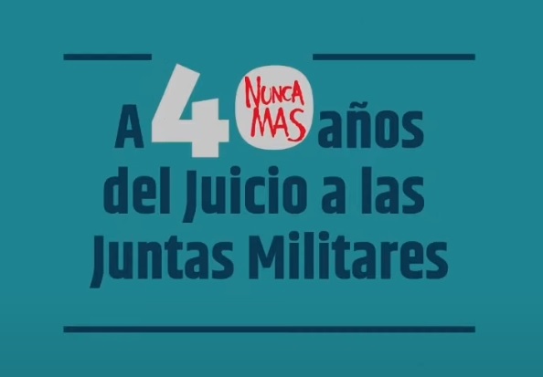 ARC: segundo capítulo del Juicio a las Juntas Militares