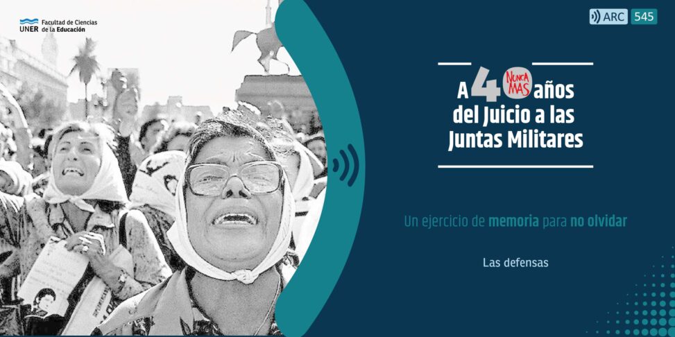 Nuevas postales sonoras del Juicio a las Juntas Militares
