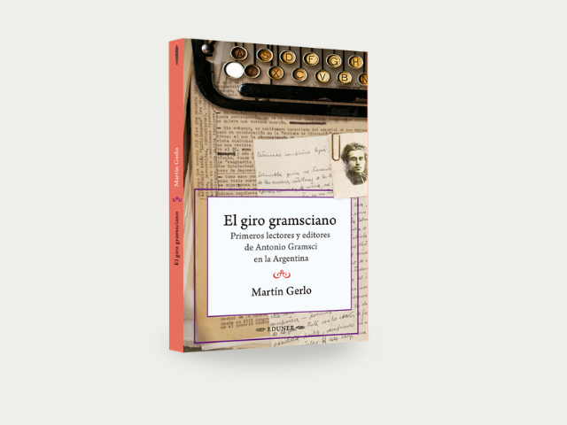 Se presentará un libro sobre el giro gramsciano en Argentina